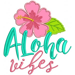 Aloha Vibes Hibiscus Applique Machine Embroidery Design Digitized Pattern